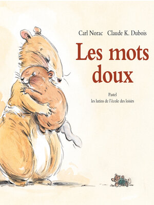 cover image of Les mots doux